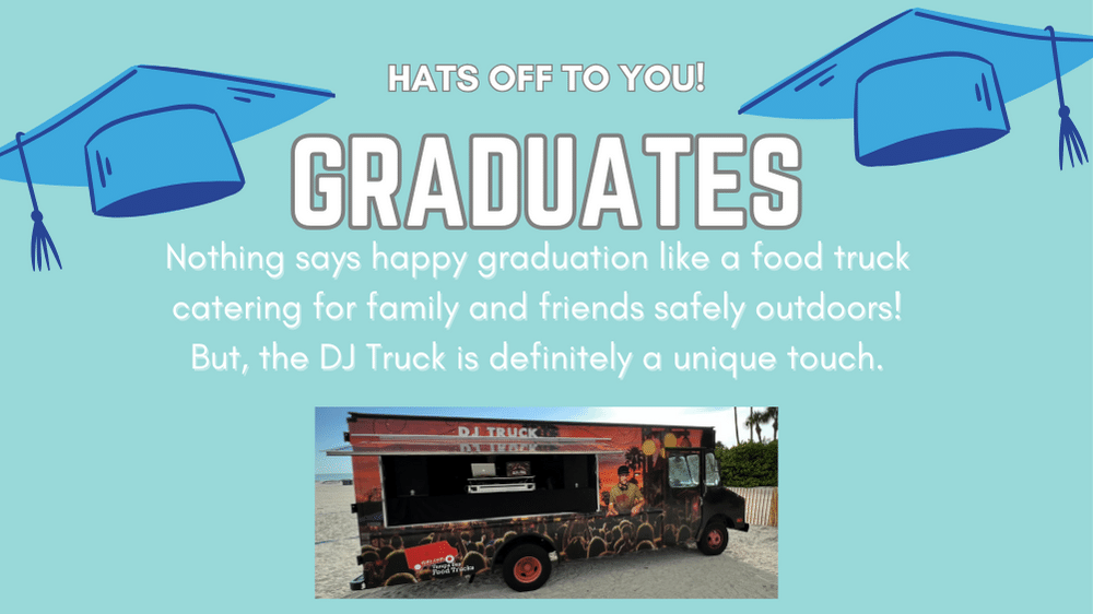 Food Trucks for Graduation Parties